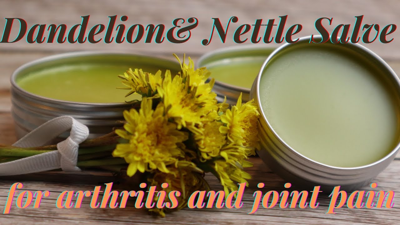 Soothing Joint Pain Naturally with Nettle and Dandelion