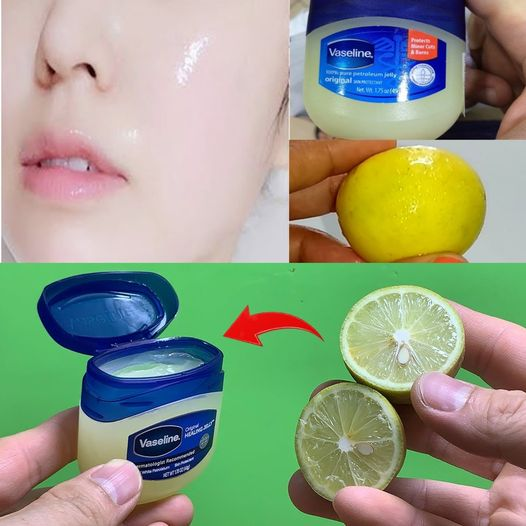 Uncover the Beauty Power of Vaseline and Lemon